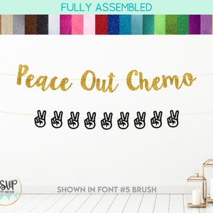 Peace Out Chemo Banner, Cancer Garland, Cancer Survivor Party Decoration, Cancer Awareness Decor, Cancer Survivor Celebration Party Decor