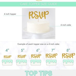 May include: A cake topper size guide with the text "RSVP" in gold glitter. The guide shows examples of cake toppers ranging from 4 to 8 inches on a 6-inch cake. The text "RSVP Party Decor" is at the top.