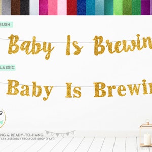 A Baby is Brewing Banner, A Baby is Brewing Shower Decorations, Beer ...