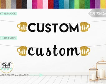 Custom Beer Banner, Beer Party Decorations, Beer Themed Birthday Party Decor, Brews Before I Do's, Cheers To 40 Years Banner, Personalized