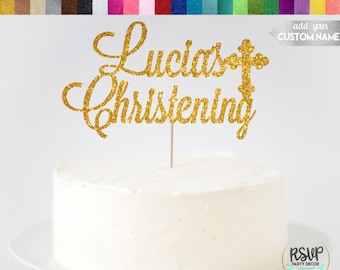 Custom Christening Cake Topper, Christening Cake Topper, Personalized Christening Cake Topper, Christening Party Decorations