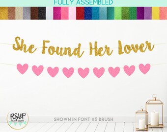 She Found Her Lover Banner, Lover Themed Bridal Shower Decor, Bachelorette Party Decorations, Engagement Party Garland, Lover Themed Decor