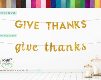 Give Thanks Banner, Thanksgiving Banner, Friendsgiving Banner, Friends Giving Party Decorations, Thanksgiving Party Decorations