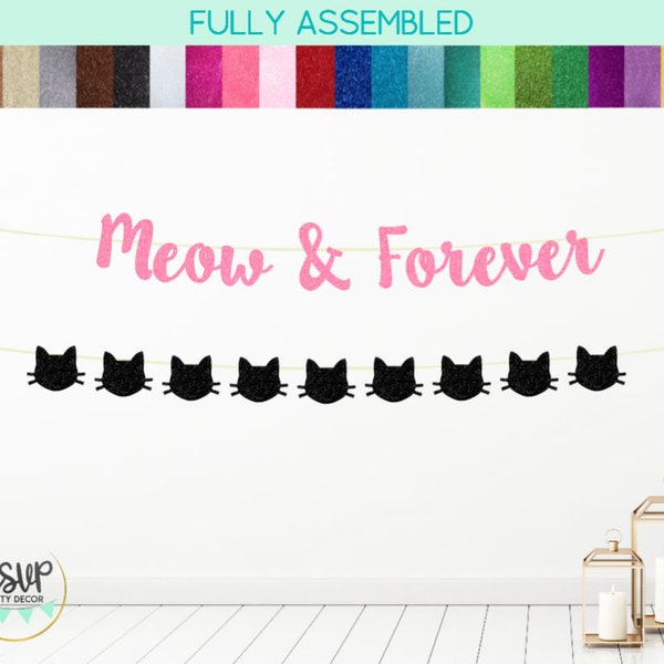 Meow & Forever Banner, Cat Garland, Cat Bachelorette Decorations, Cat Birthday Banner, Kitty Party Decor, Cat Themed Bridal Shower