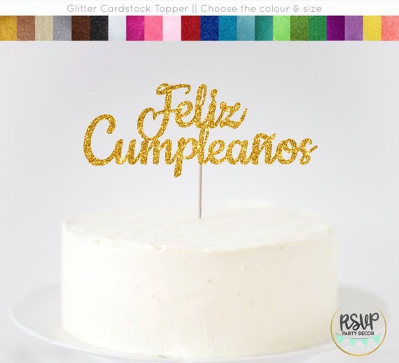 Feliz Cumpleaños Cake Topper, Spanish Happy Birthday Cake Topper, Glitter Feliz Cumpleanos Cake Topper, Spanish Birthday Cake Topper, Party Il_570xn