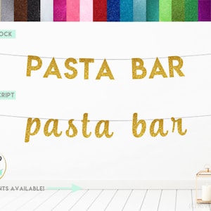 Pasta Bar Banner, Glitter Pasta Bar Schild, Pasta Station Dekorationen, Hochzeit Pasta Bar Dekor, Dinner Party Dekoration, Pasta Buffet