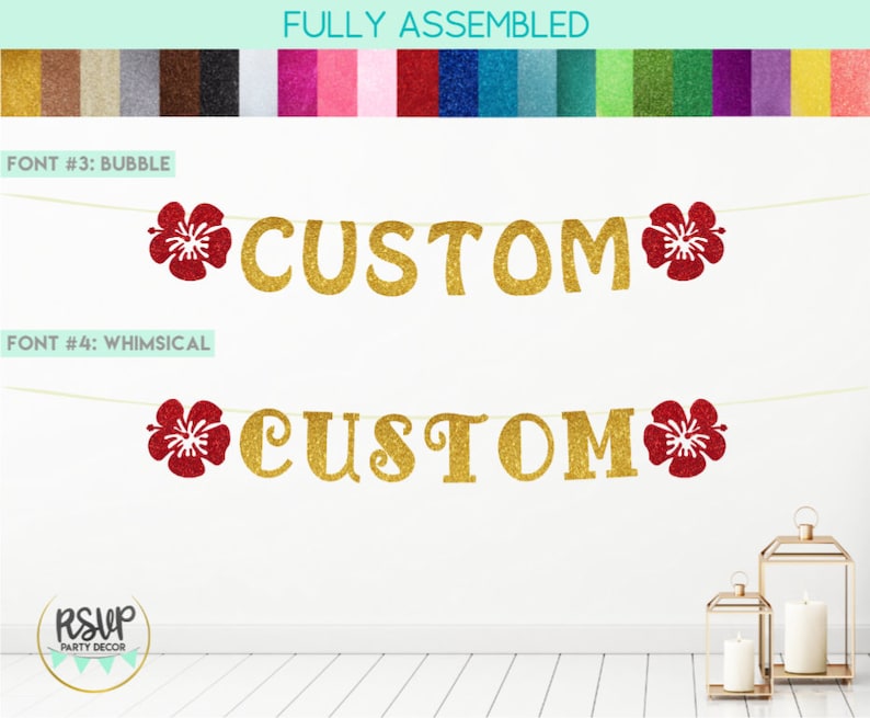 May include: A gold glitter banner with the word "CUSTOM" in two different fonts. The banner is decorated with red glitter hibiscus flowers. The banner is fully assembled and ready to hang.
