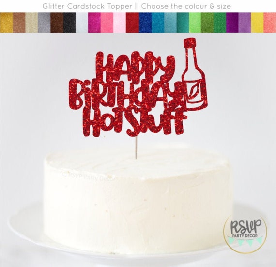 Happy Birthday Hot Stuff Cake Topper, Funny Birthday Cake Topper, Hot Sauce Birthday Decor, Fiesta Birthday, Taco Theme Birthday Cake Topper Il_570xn