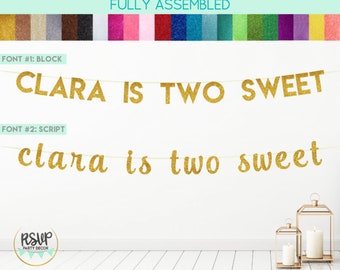 Custom Is Two Sweet Banner, Two Sweet Banner With Name, 2nd Birthday Banner, 2nd Birthday Party Decorations, Two Party Decor, 2 Sweet Sign