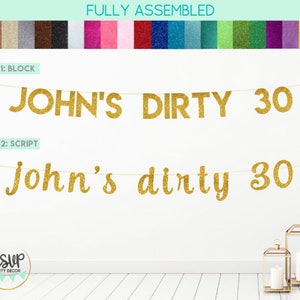 Custom Dirty 30 Banner, Name Dirty Thirty Banner, 30th Birthday Party Decorations, 30 Party Decor, Thirty Party Decor, 30th Birthday Sign