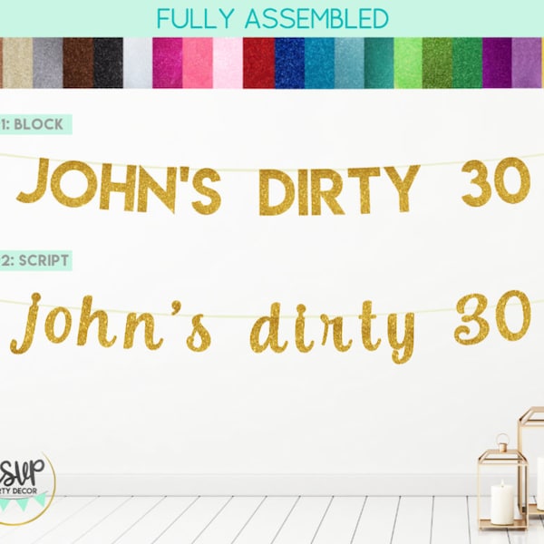 Custom Dirty 30 Banner, Name Dirty Thirty Banner, 30th Birthday Party Decorations, 30 Party Decor, Thirty Party Decor, 30th Birthday Sign