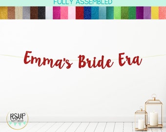 Custom Bride Era Banner, Eras Themed Bachelorette Party Decor, Taylor Swift Bridal Shower Decor, In My Bride Era Sign with Name