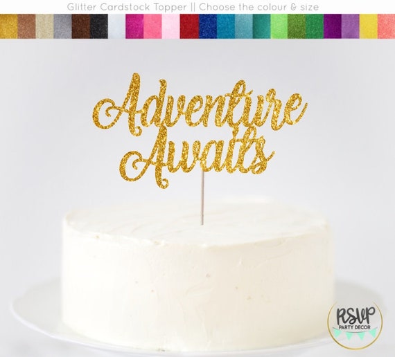 Adventure Awaits Cake Topper, Travel Bridal Shower, Tribal, Woodland
