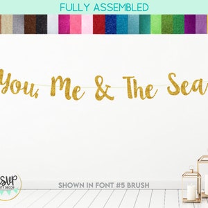 You Me & The Sea Banner, Beach Wedding Decor, Beach Elopement Decorations, Ocean Bridal Shower Decorations, Nautical Engagement Party Decor