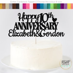 Topper de gâteau personnalisé joyeux anniversaire, 10e décorations d'anniversaire de mariage, décor de fête d'anniversaire personnalisé, 20e, 25e, 30e, 40e
