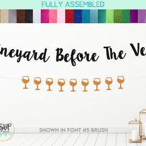 Vineyard Before The Veil Banner, Wine Glass Garland, Winery Bachelorette Party Decorations, Vineyard Vino Vows Bachelorette Party Decor