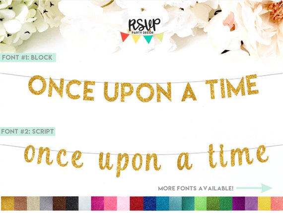 Once Upon a Time Banner, Once Upon a Time Sign, Storybook Banner, Princess Party Decor, Fairytale Wedding Decor, Fairytale Banner, Glitter Il_570xn