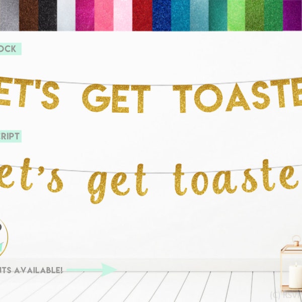 Let’s Get Toasted Banner, Glamping Party Decorations, Camping Themed Party Decor, Camp Bachelorette Banner, S’mores Banner, Cabin Party