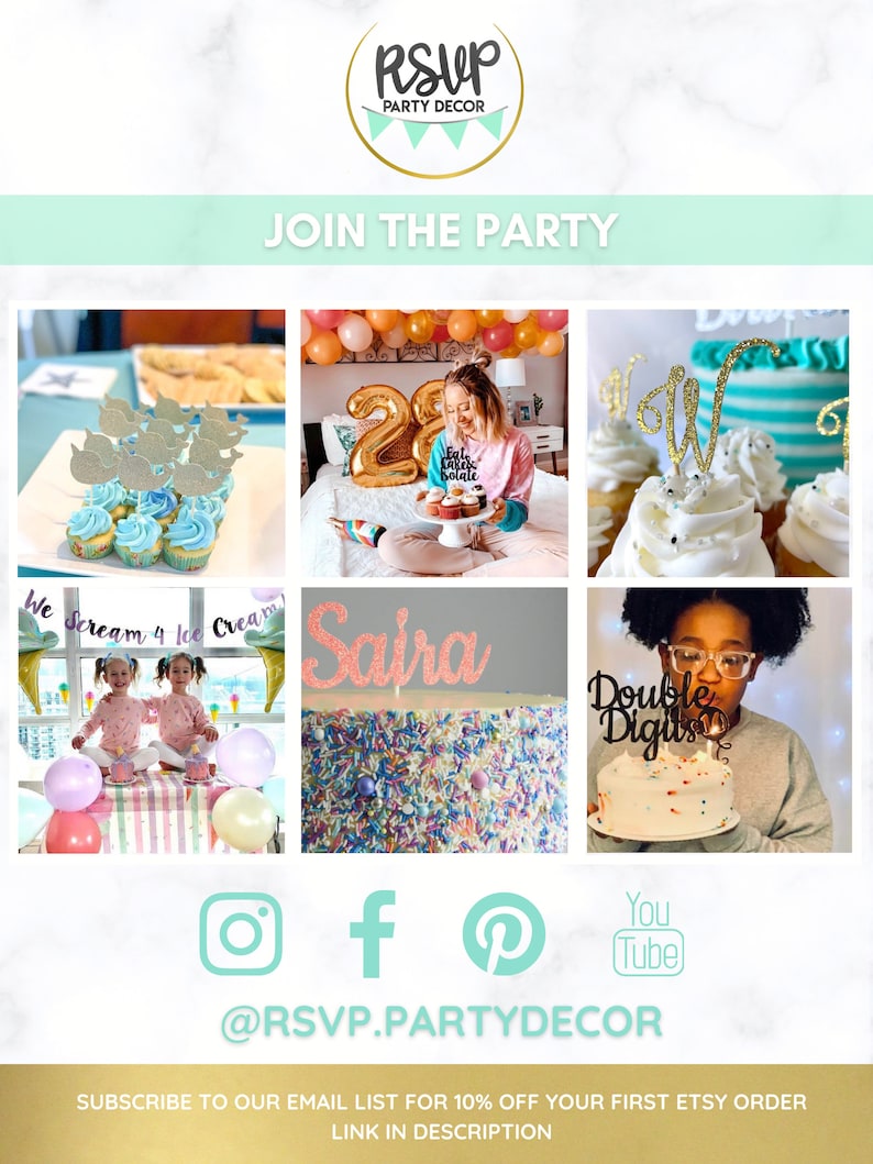 May include: A collage of party-themed images, including cupcakes with toppers, a cake with the name "Saira", and a cake with "Double Digits". The RSVP Party Decor logo is at the top, with social media icons and the text "Join the Party".