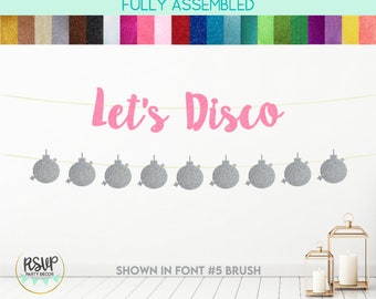 Let's Disco Banner, Disco Ball Garland, Disco Cowgirl Bachelorette Party Decorations, Disco Birthday Party Decor, 70s Themed Party Supplies