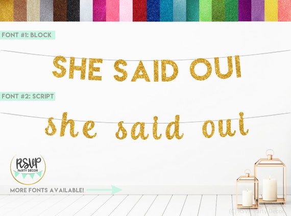 She Said Oui Banner, Glitter She Said Oui Sign, Paris Themed Bridal Shower Decorations, French Bridal Shower, Paris Engagement Party Il_570xn