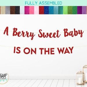 A Berry Sweet Baby is On The Way Banner, Berry Themed Baby Shower Decorations, Strawberry Baby Shower Decor, Blueberry Baby Shower Banner