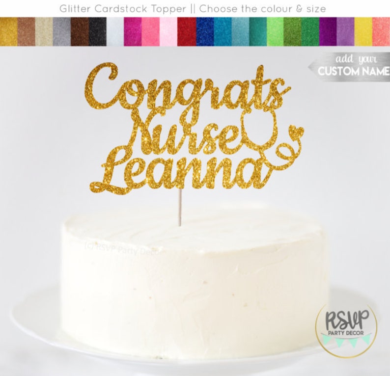 Custom Congrats Nurse Cake Topper Nurse Retirement Cake Topper Nurse Graduation Cake Topper Nurse Grad Party Decorations