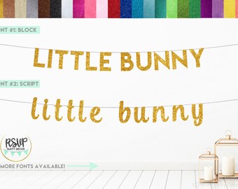 Little Bunny Banner, Bunny Baby Shower Decorations, Little Bunny Baby Shower, Easter Baby Shower Decor, Glitter Little Bunny Sign