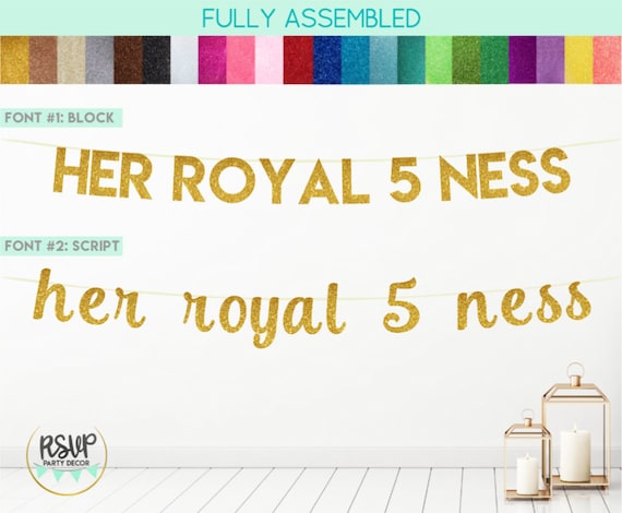 Her Royal 5 ness Banner, Fifth Birthday Banner, 5nd Birthday Party Decorations, Royal Fiveness Sign, Girl 5th, Princess 5th Birthday Banner Il_570xn