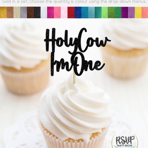 Holy Cow I&#39;m One Cupcake Toppers, Cow 1st Birthday Party Decor, Farm First Birthday Party Decorations, Cow print 1st Birthday Party Decor