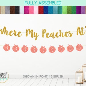 Where My Peaches At Banner, Peach Garland, Georgia Bachelorette Party Decorations, Southern Peach Bachelorette Party Decor, Peach Shower