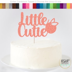 Little Cutie Cake Topper, Citrus 1st Birthday Cake Topper, Little Cutie Baby Shower Decorations, Orange Birthday Party Decor, Citrus Party