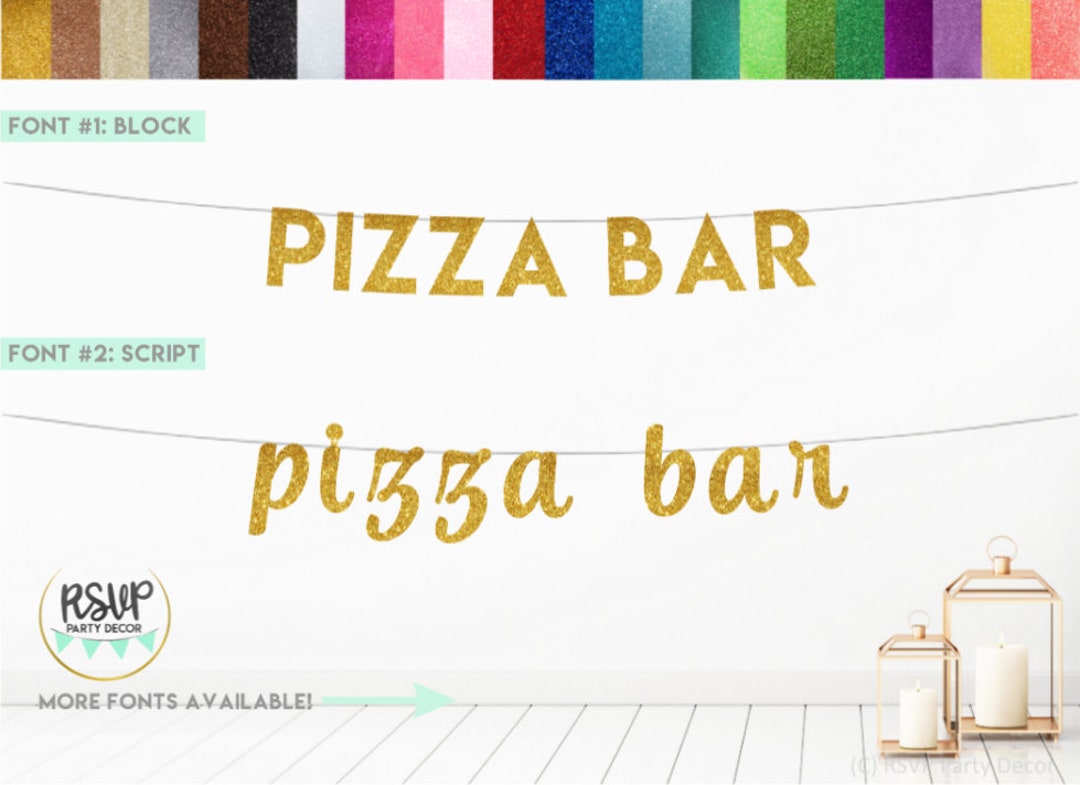 Pizza Bar Banner, Glitter Pizza Bar Sign, Pizza Station Decorations