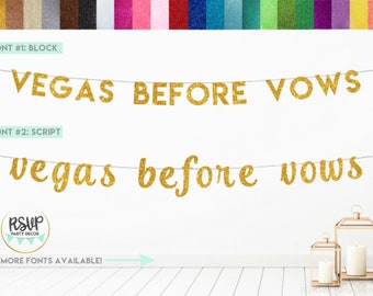 Vegas Before Vows Banner, Vegas Bachelorette Banner, Vegas Bachelor Party Decorations, Viva Las Vegas Banner, Vegas Party Decorations