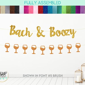 Bach & Boozy Banner, Wine Glass Garland, Bachelorette Party Decorations, Clubbing Bachelorette Party Decor, Vineyard Winery Bachelorette