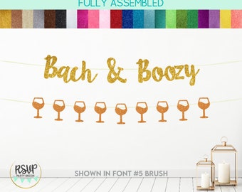 Bach & Boozy Banner, Wine Glass Garland, Bachelorette Party Decorations, Clubbing Bachelorette Party Decor, Vineyard Winery Bachelorette