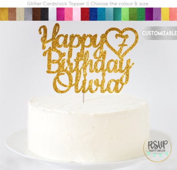 Any Name Age Custom Happy Birthday Cake Topper With Heart Happy Birthday Name Cake Topper Heart Personalized Happy Birthday Cake Topper By Rsvp Parties And Events Catch My Party