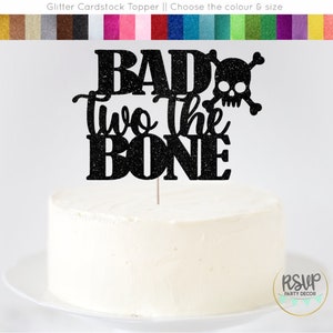 Bad Two The Bone Cake Topper, Rock Themed 2nd Birthday Cake Topper, Bone 2nd Birthday Party Decorations, Skull 2nd Birthday Decor