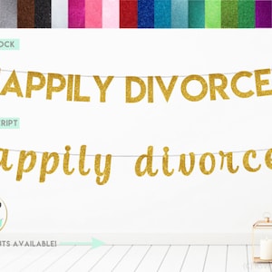 Happily Divorced Banner, Divorce Banner, Divorce Party Decorations, I Do I Did I&#39;m Done, Glitter Thank You Next Sign, Separation Party