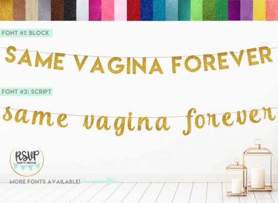 Same Vagina Forever Banner Lesbian Bachelorette Party Banner Gay
