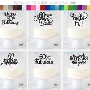 60th Birthday Cake Topper, 60 Years Loved and Blessed Cake Topper, Hello 60, 60 Years of Awesome, 60 & Fabulous, 60th Birthday Decor