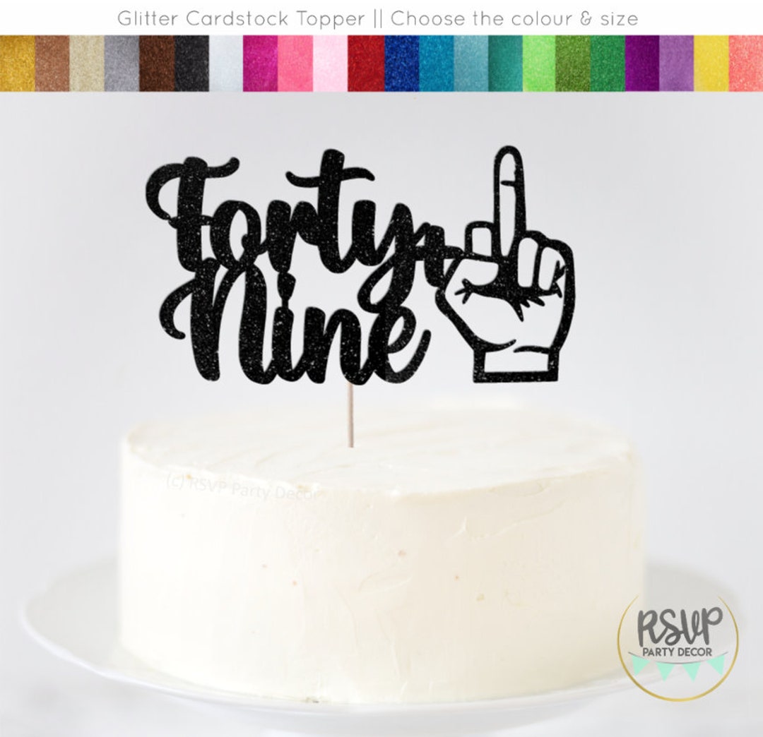Forty Nine 1 Cake Topper Funny 50th Birthday Cake Topper - Etsy Forty Nine 1 Cake Topper Funny 50th Birthday Cake Topper - Etsy