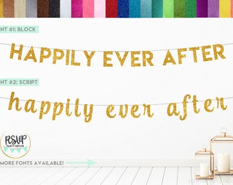 Bannière Happily Ever After, bannière de mariage de conte de fées, bannière de fête d’anniversaire de princesse, signe Glitter Happily Ever After