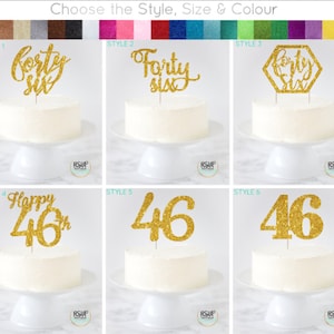 Forty Six Cake Topper, 46 Cake Topper, Fortysix Cake Topper, Forty-Six Cake Topper, 46 Birthday Decor, 46th Anniversary Topper