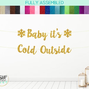 Baby it&#39;s Cold Outside Baby Shower Decorations, Baby It&#39;s Cold Outside Banner, Winter Baby Shower Theme Decor, Christmas Baby Shower Sign