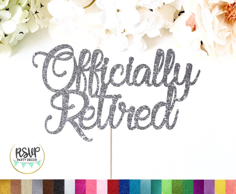 Free Free 310 Happy Retirement Cake Topper Svg Free SVG PNG EPS DXF File