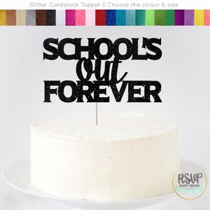 Topper de bolo da escola para sempre, topper de bolo de formatura engraçado, decorações de festa de formatura 2024, materiais de festa de formatura de faculdade
