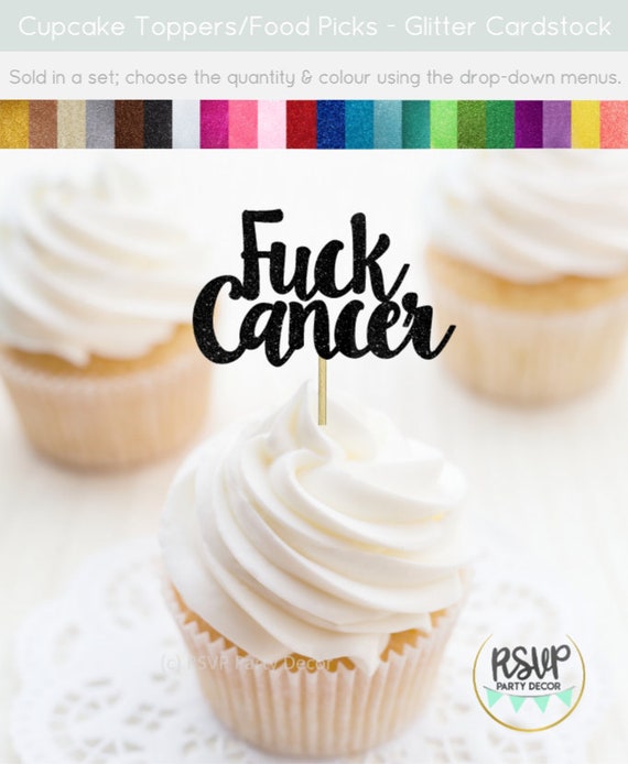 Fuck Cancer Cupcake Toppers, Cancer Survivor Party Decor, Cancer Survivor Celebration, Cancer Free Celebration, Cancer Free Food Picks Il_570xn