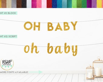 Oh Baby Banner, Oh Baby Sign, Oh Baby Shower Decorations, Baby Shower Banner, Baby Shower Decoration, Modern Baby Shower