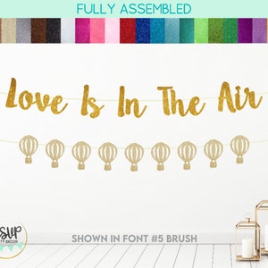 Love Is In The Air Banner, Hot Air Balloon Garland, Travel Themed Wedding Decorations, Travel Themed Bridal Shower Engagement Party Decor